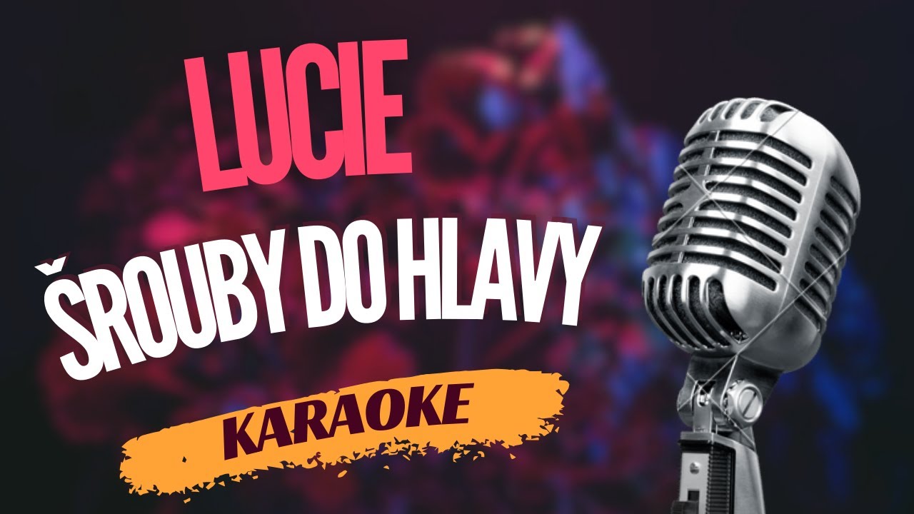 Karaoke - Lucie - 