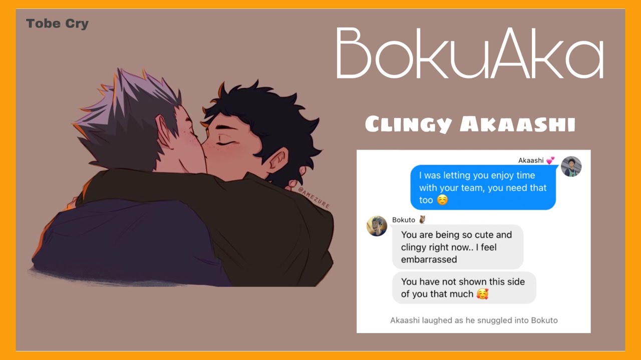 Clingy Akaashi | Haikyuu texts | Tobe Cry [CryBaby Repost]