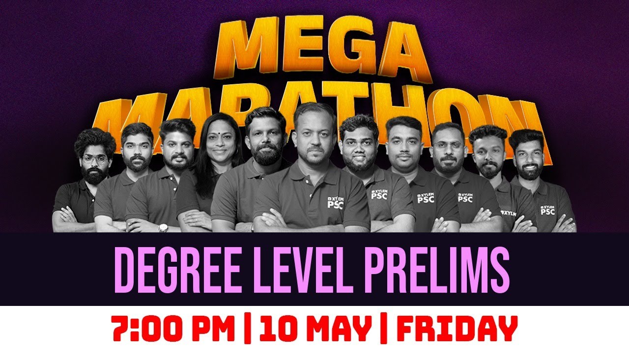 MEGA MARATHON - DEGREE PRELIMS - DAY 2 | Xylem PSC
