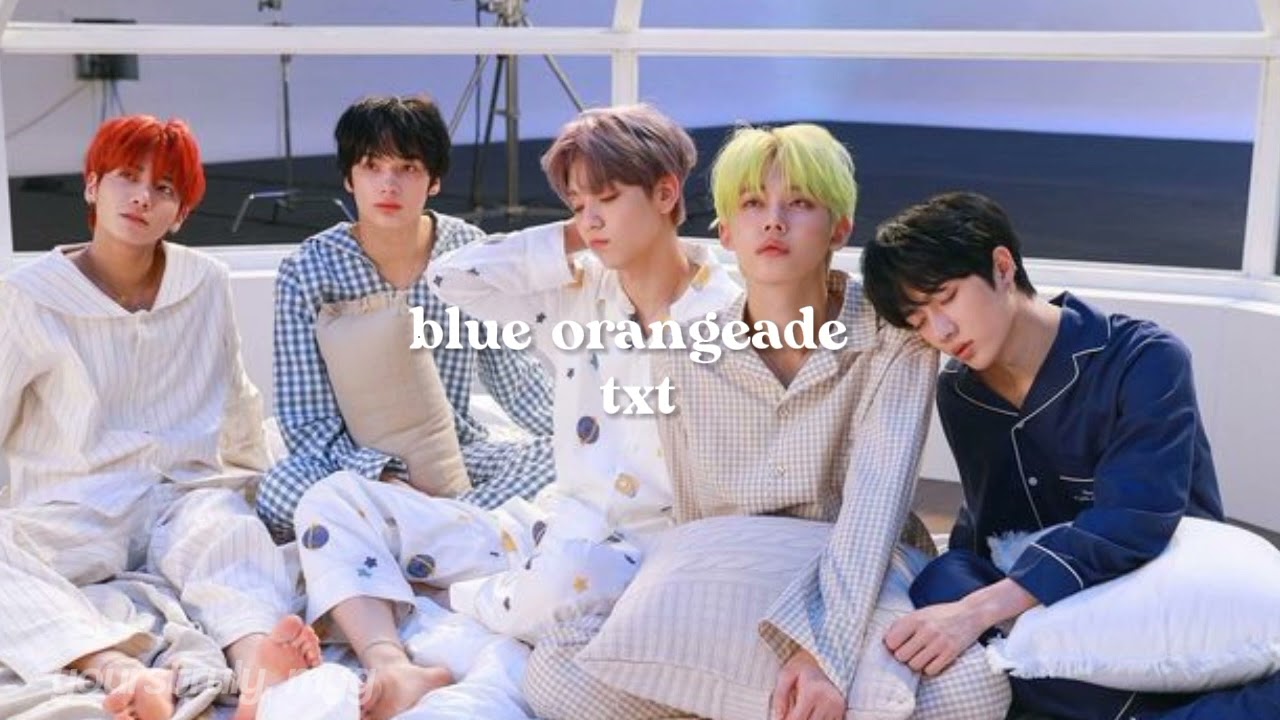 txt - blue orangeade ( sped up )