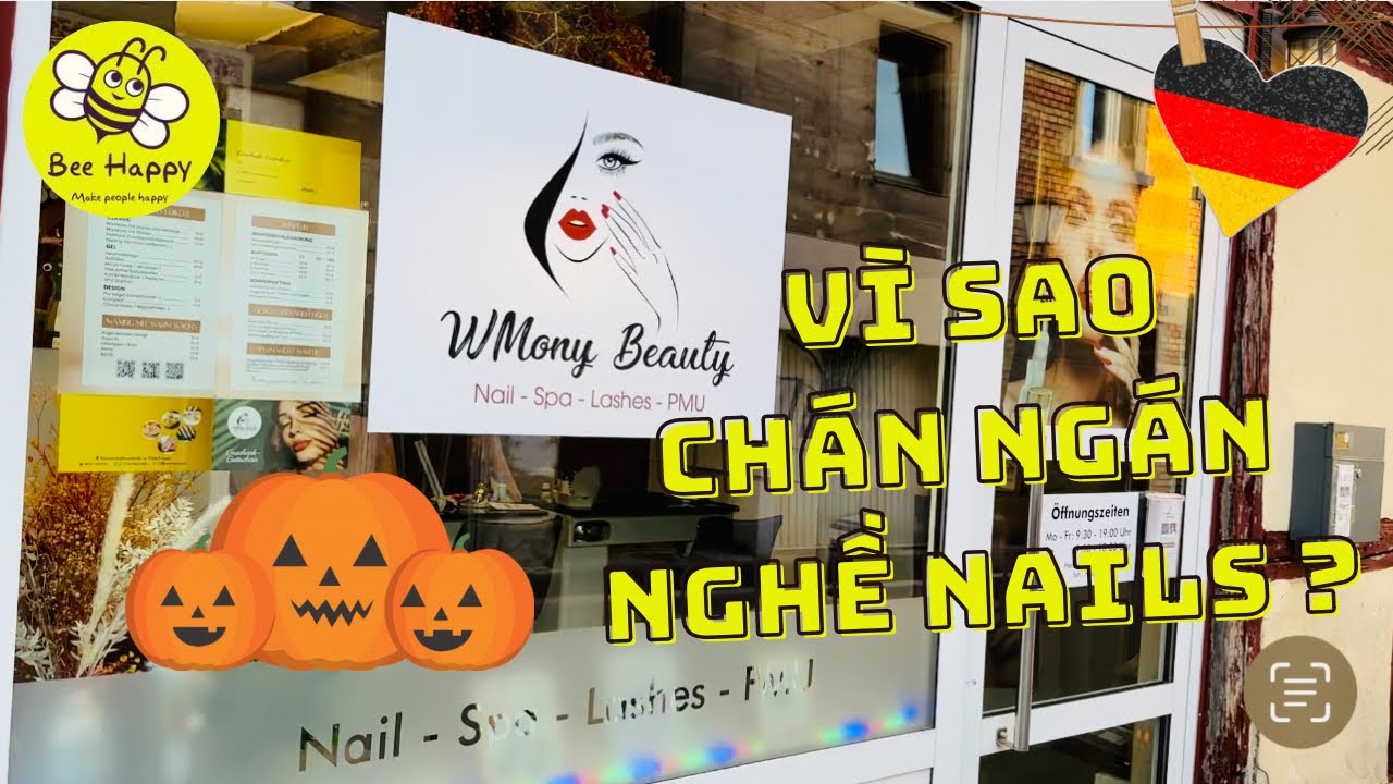 Thợ Nails ở Tây Đức chia sẻ về những khó khăn trong nghề Nails. Du Học Nghề Nails ở Đức cần biết.