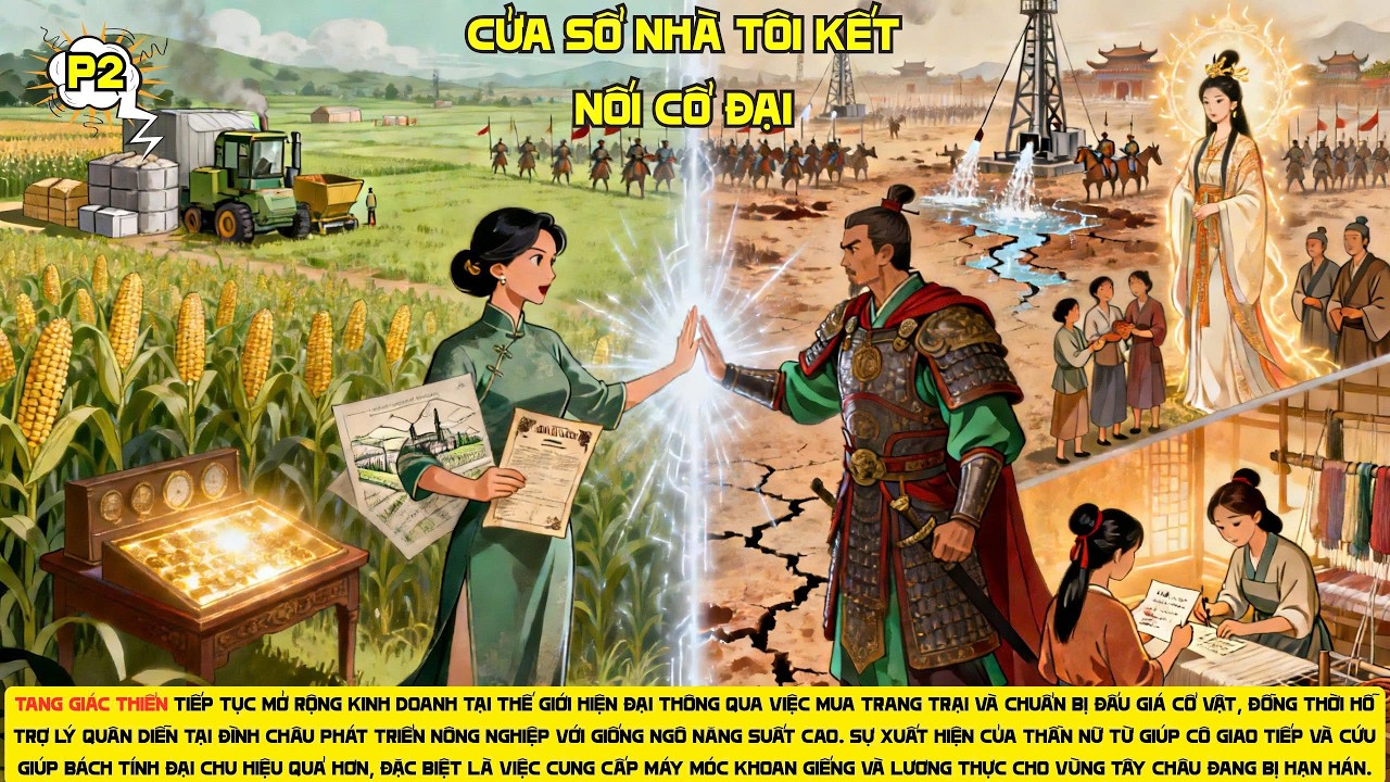PHẦN 2 - CỬA SỔ NHÀ TÔI KẾT NỐI CỔ ĐẠI