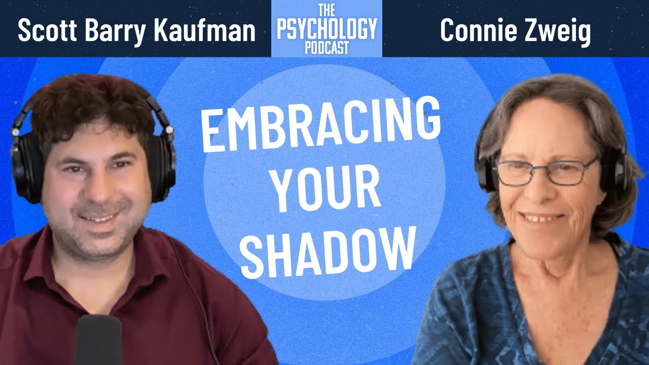 Connie Zweig || Embracing Your Shadow