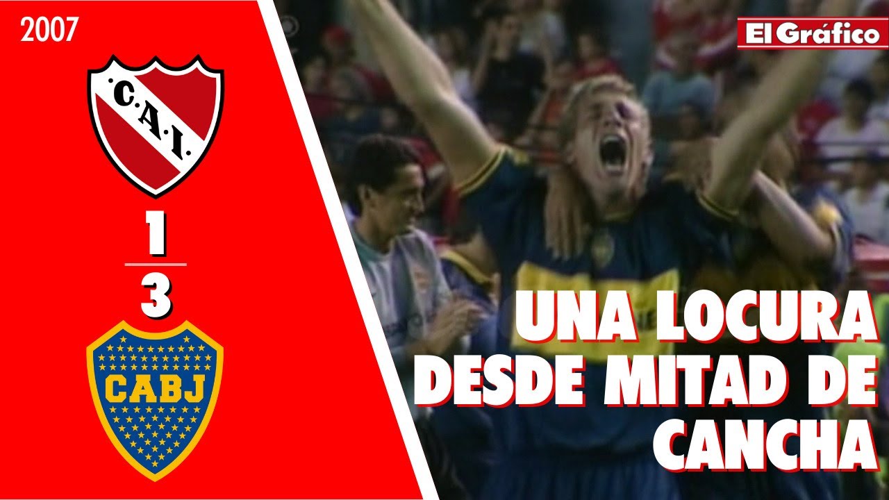 TORNEO CLAUSURA 2007: INDEPENDIENTE 1 BOCA 3