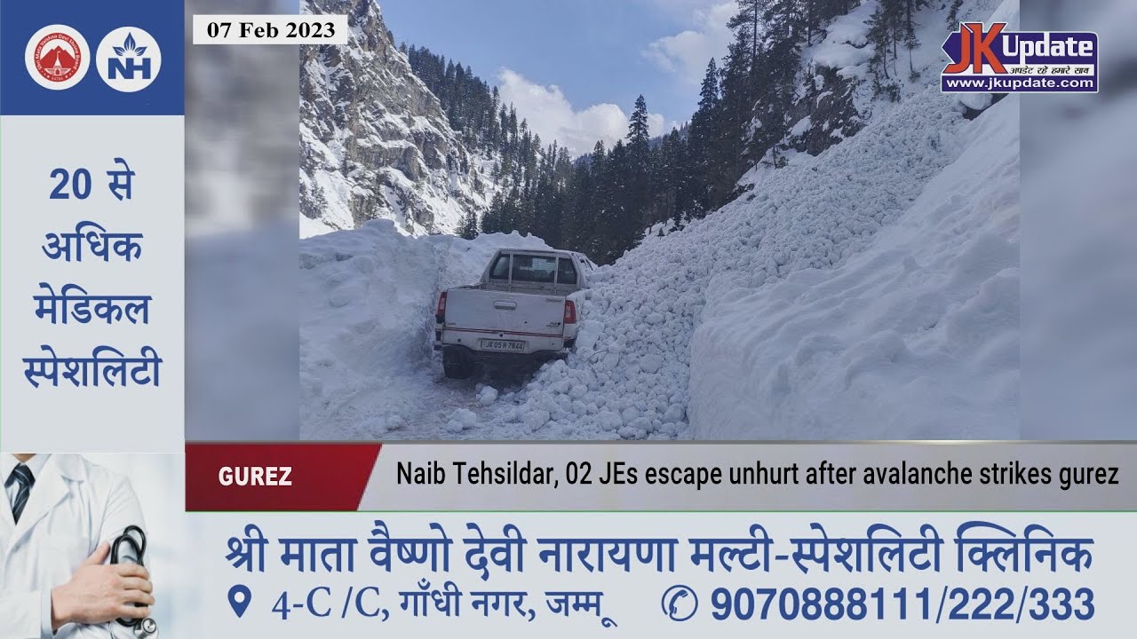 Naib Tehsildar, 02 JEs escape unhurt after avalanche strikes gurez