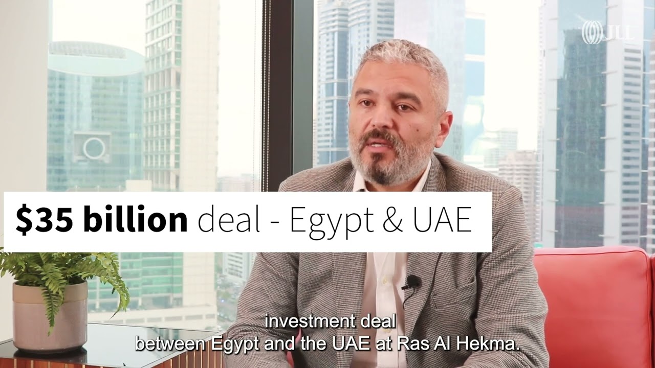 JLL MEA Insights - Ahmed Hemmat
