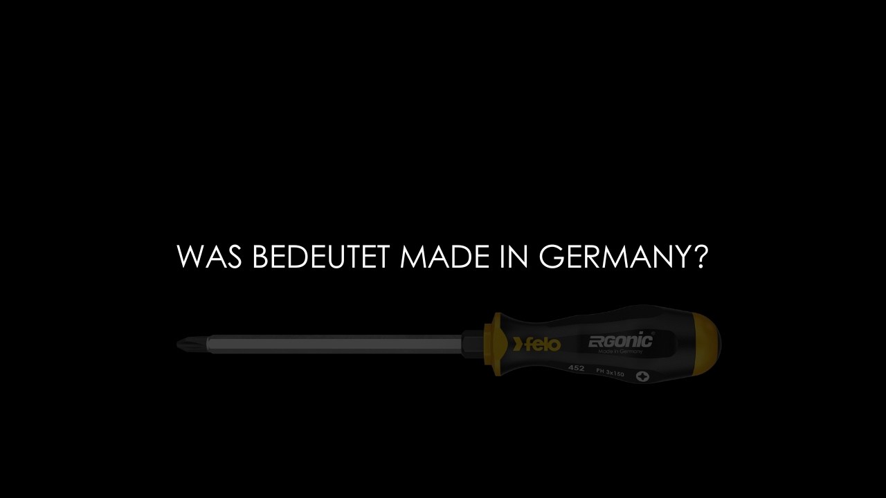 FELO WERKZEUGFABRIK GMBH - QUALITÄT MADE IN GERMANY SEIT 1878