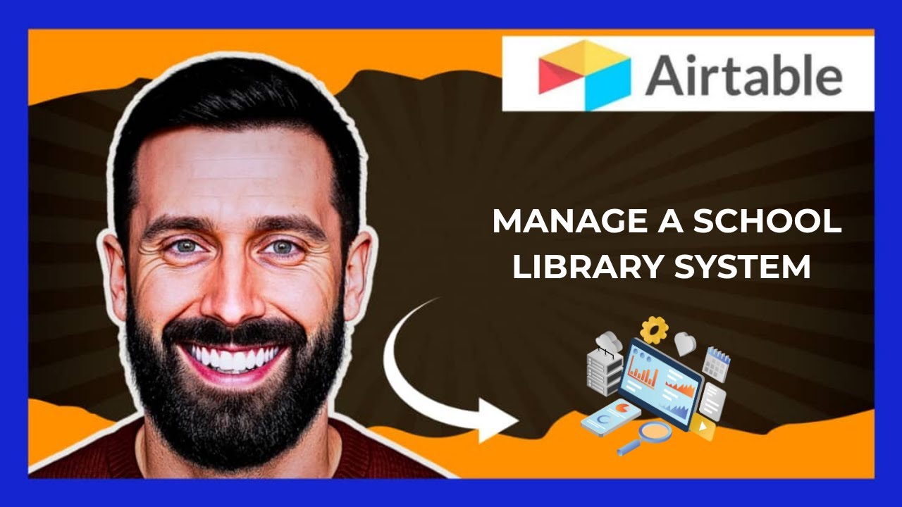 How To Manage A School Library System Using AIRTABLE (Complete 2025 Guide)