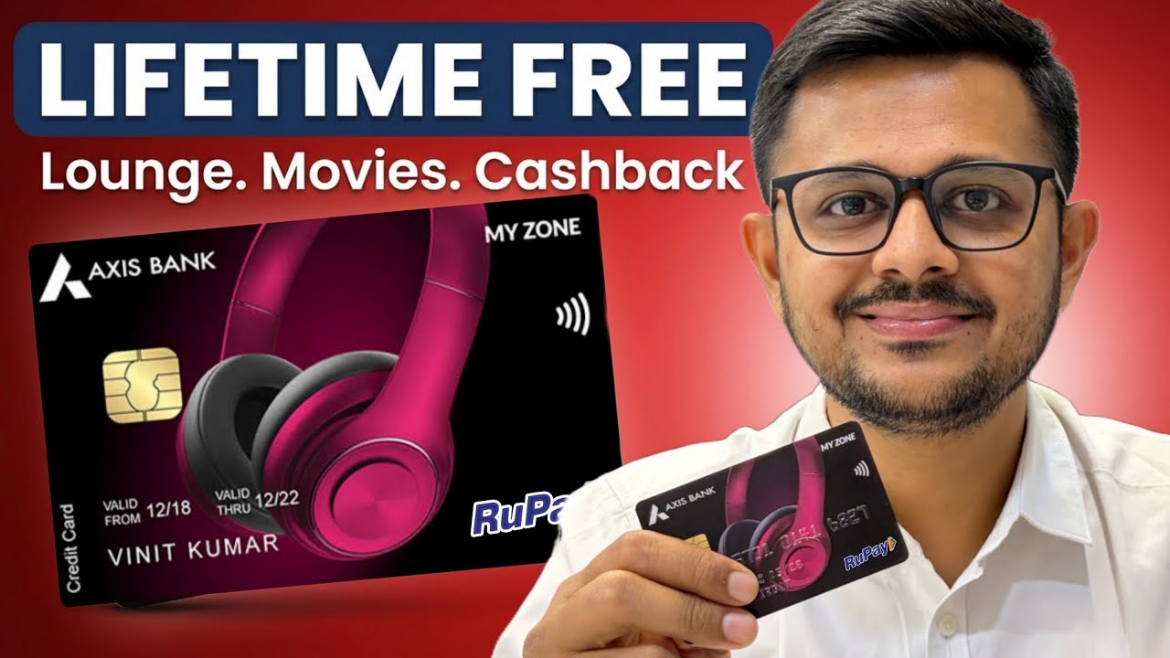 Axis Bank Myzone Credit Card Lifetime Free 2026: Full Review & Benefits
