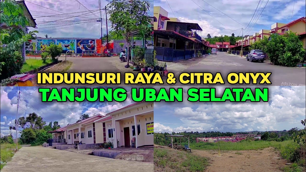 Indunsuri Raya dan Citra Onyx | Explore Jalan Kijosari Tanjung Uban Selatan | Bintan - Kepri