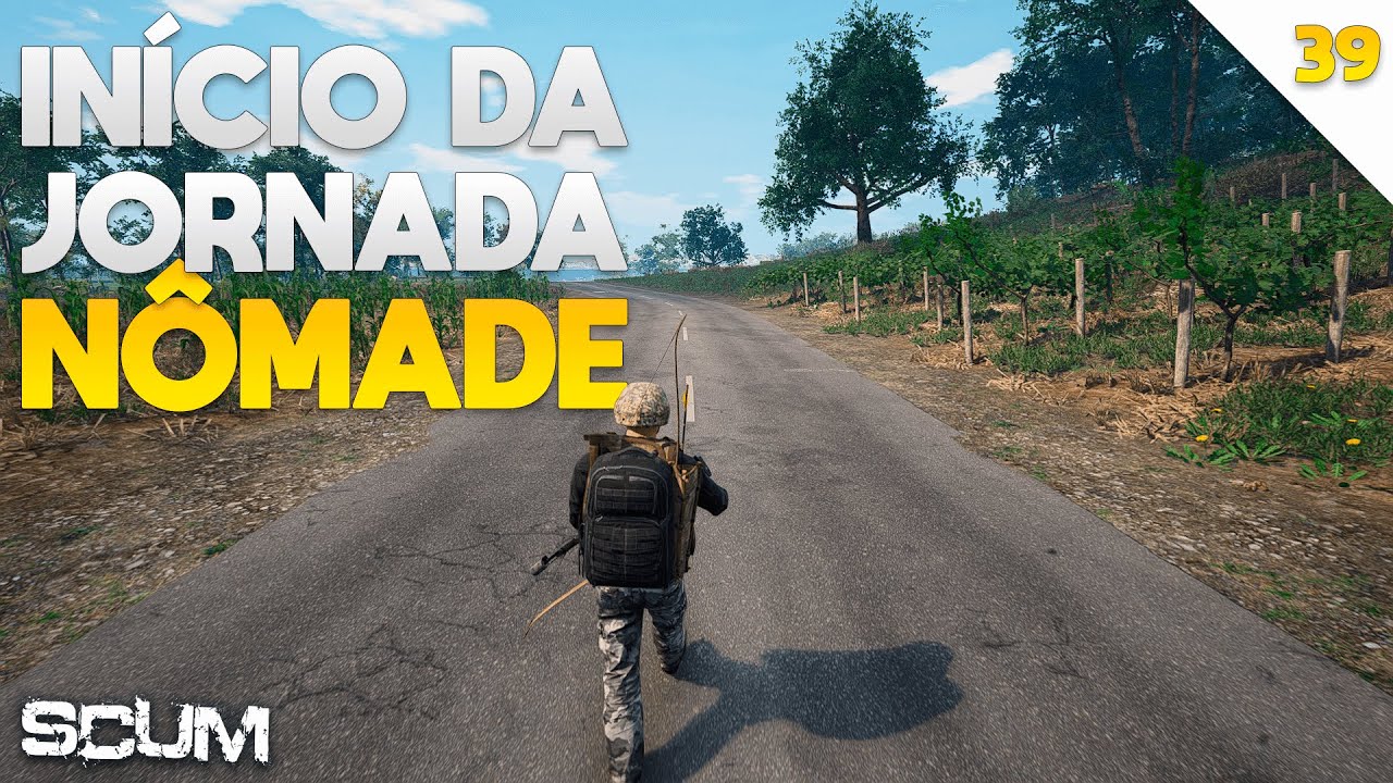 IN&Iacute;CIO DA NOSSA JORNADA N&Ocirc;MADE | Scum #39 - Gameplay PT BR