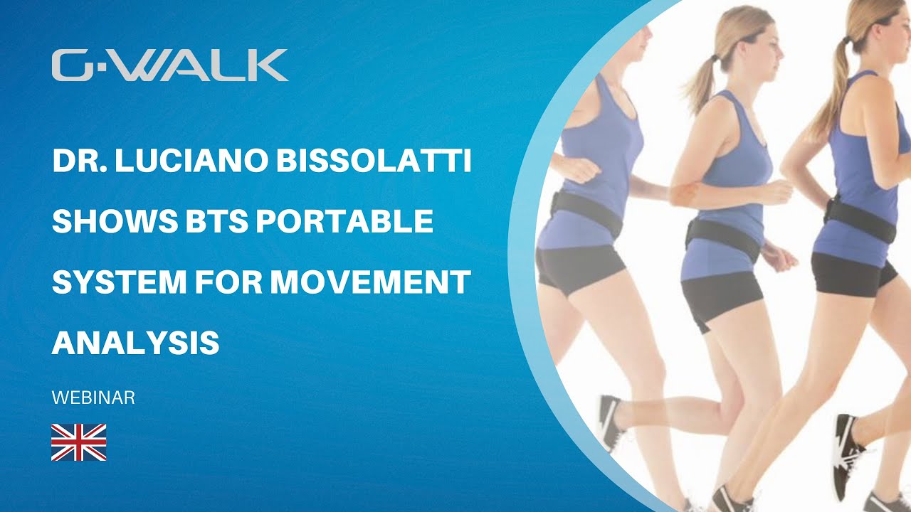 G-WALK | Dr. Luciano Bissolatti shows BTS portable system for movement analysis