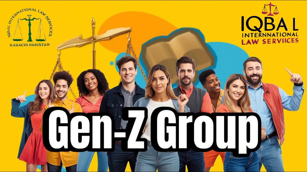 Gen-Z Group I Iqbal International Law Services®