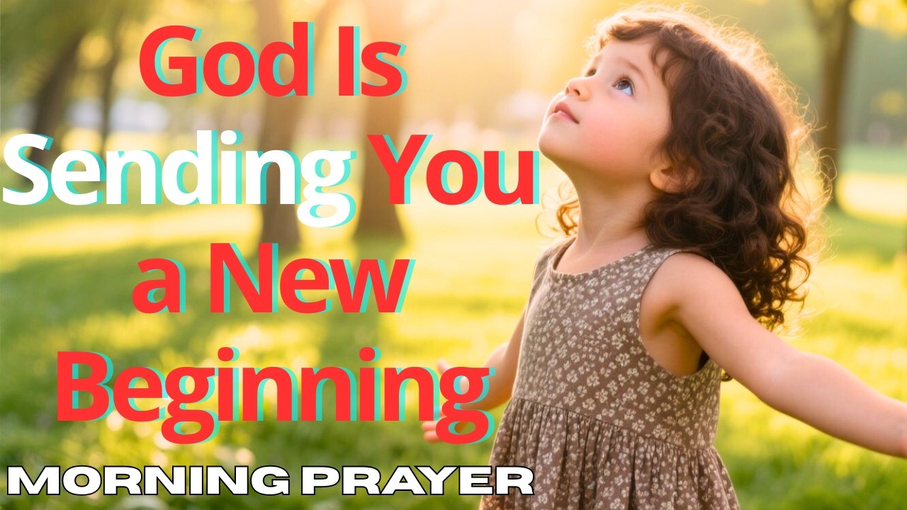 God Is Sending You a NEW Beginning - Have a TRANSFORMATIVE fresh start