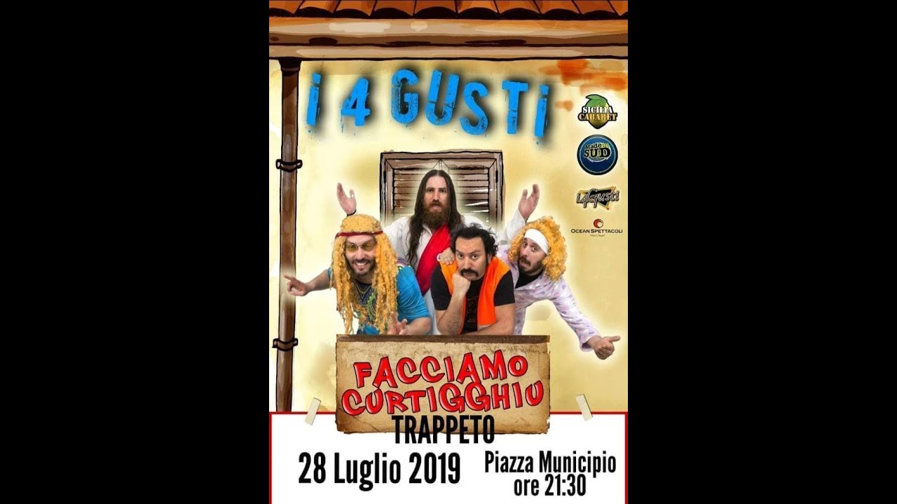 Spettacolo Sicilia Cabaret i 4 Gusti Trappeto 2019