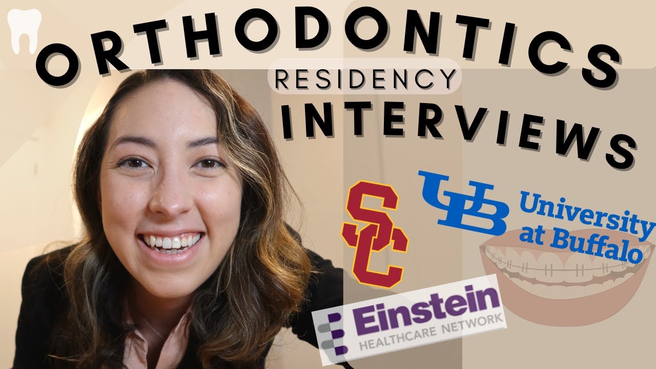 Orthodontics Residency Interviews