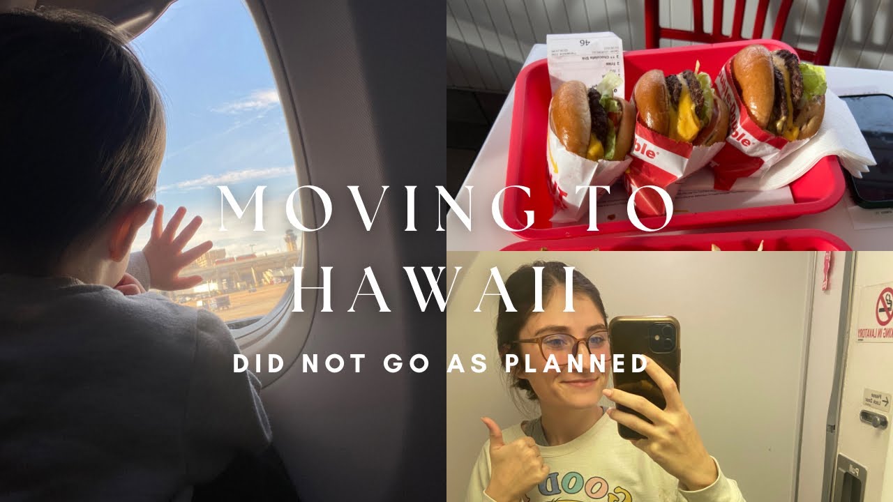 Moving to Hawaii travel Vlog (goes from bad to worse)