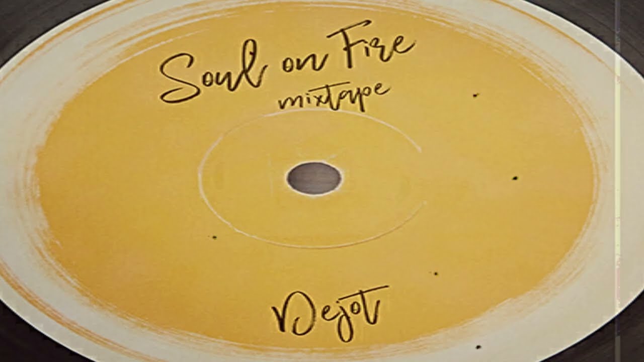 Dejot - Soul On Fire Vol 1.