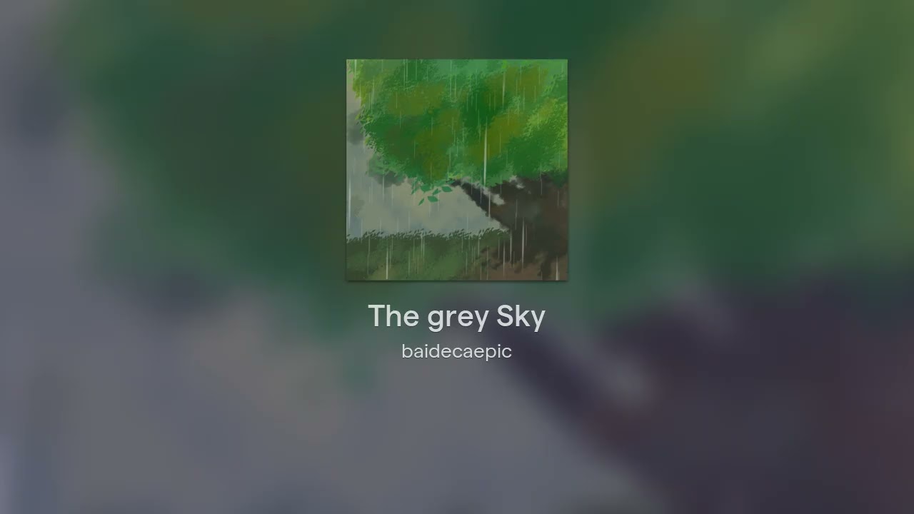 The grey Sky