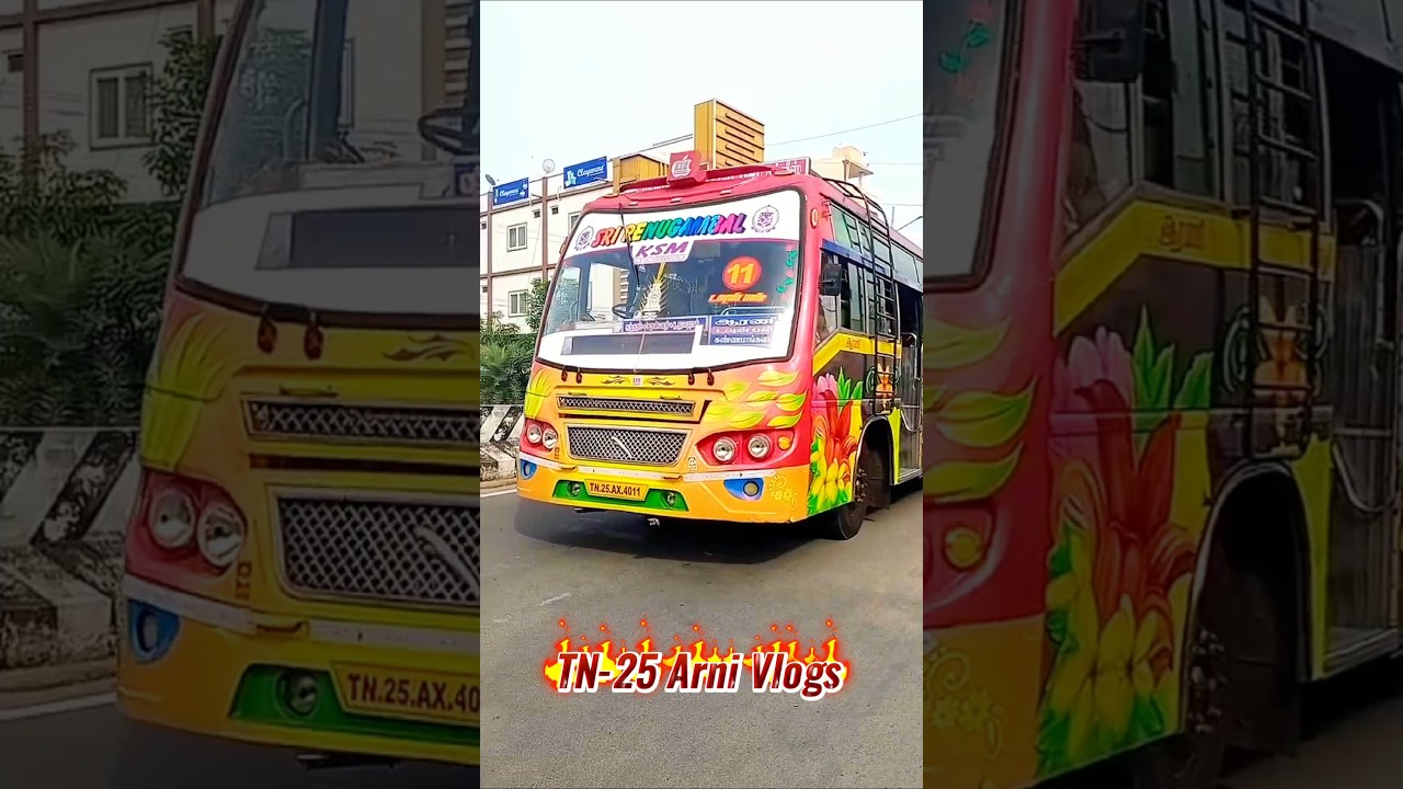 KSM ⚜️SRI RENUGAMBAL⚜️ Arni & Kannamangalam (Town Bus No:11)