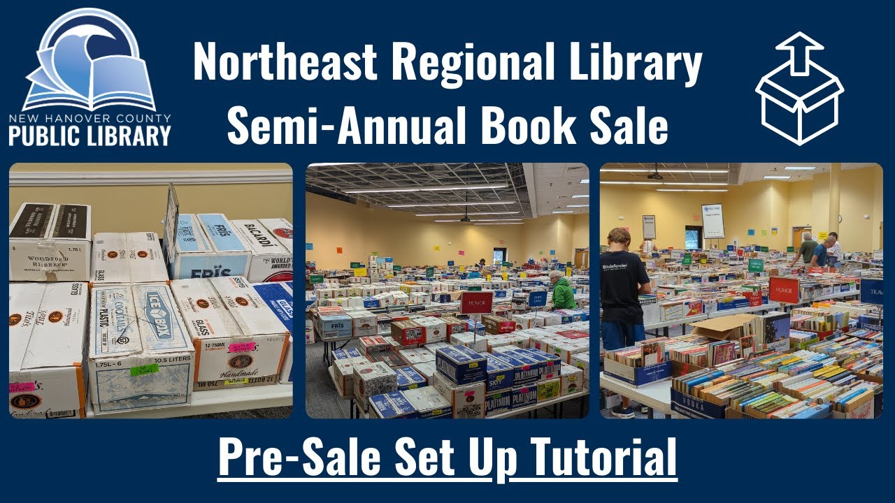 Northeast Library Book Sale Pre-Sale Set Up Tutorial