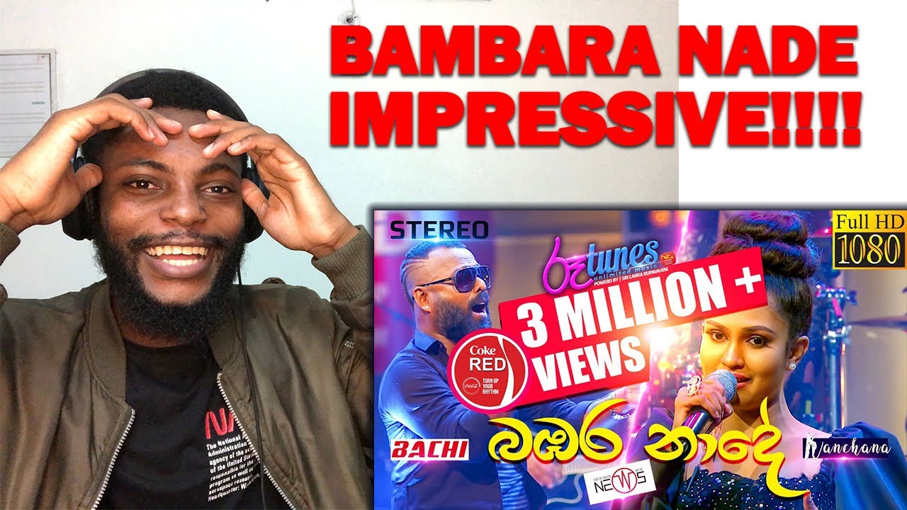 Bambara Nade | බඹර නාදේ | Bachi Susan | Kanchana Anuradhi | Coke RED | @Roo Tunes - REACTION