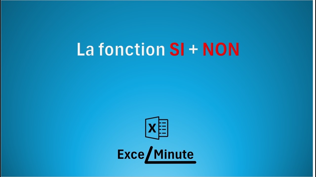 FONCTION SI avec NON EXCEL