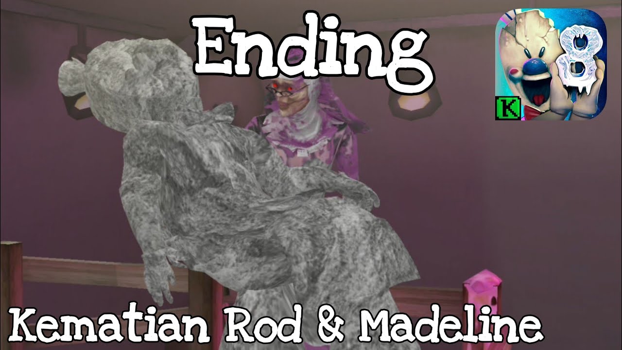 Kematian Rod & Madeline - Ice Cream 8 Tamat