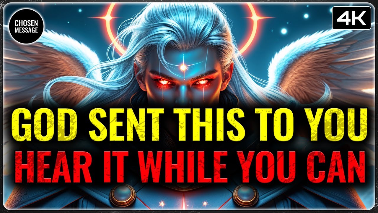CHOSEN ONES: THIS MESSAGE IS JUST FOR YOU — LISTEN BEFORE IT'S GONE