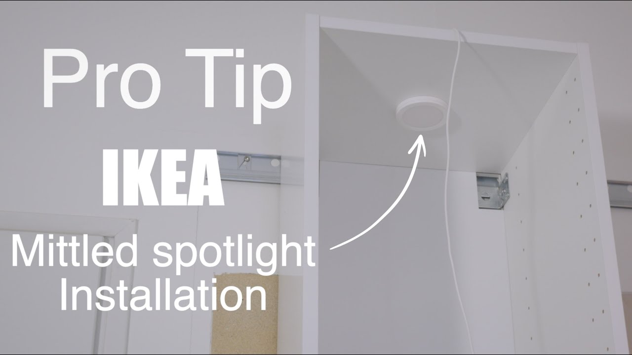 Pro Tip: Ikea Mittled Spotlight Installation