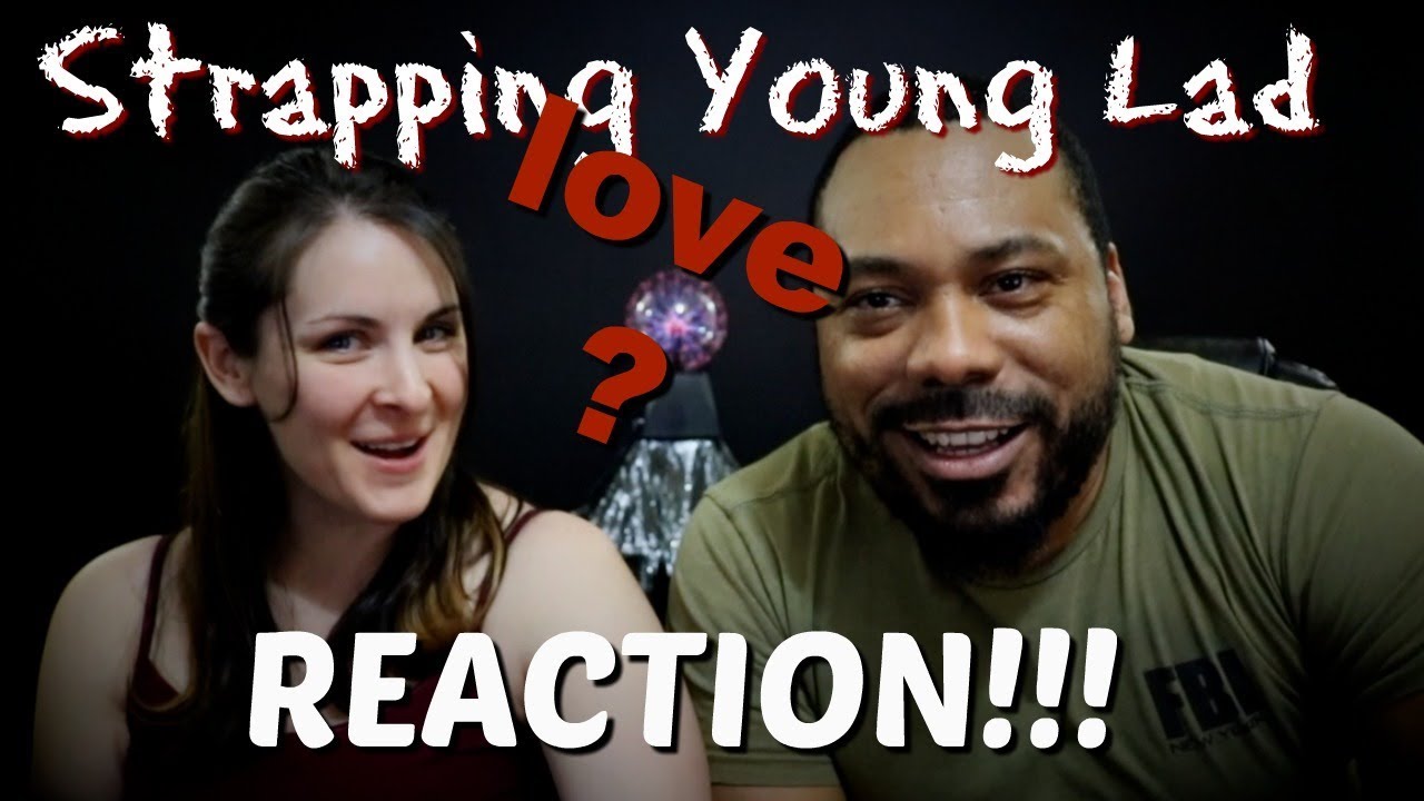 Strapping Young Lad Love Reaction!!