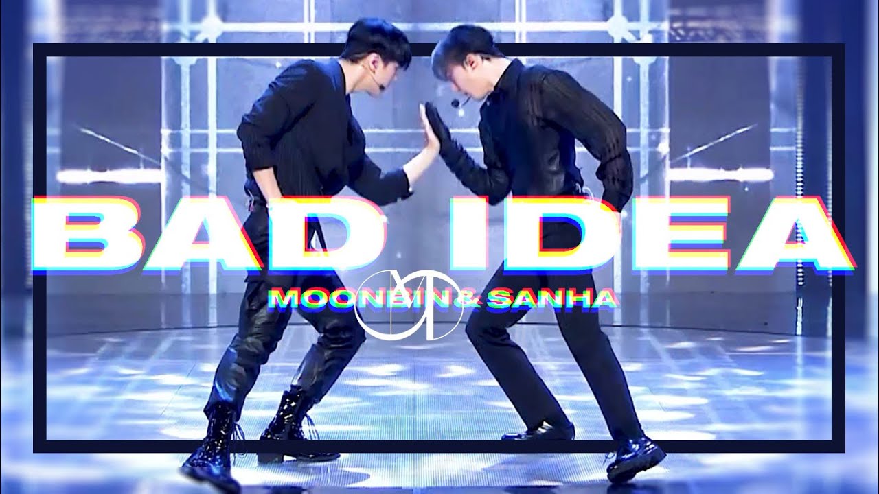문빈&산하(ASTRO) - Bad Idea 교차편집 (Stage MIX)