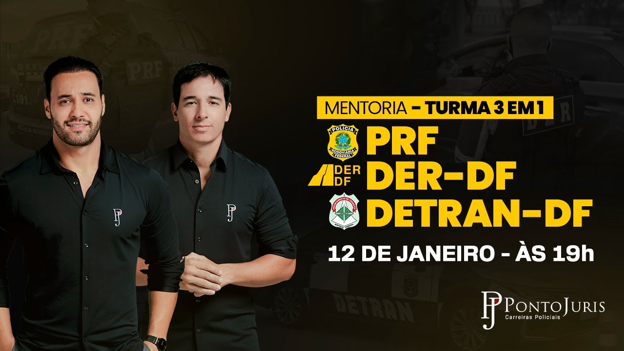 Lançamento mentoria - 3 em 1: PRF, DER & DETRAN/DF