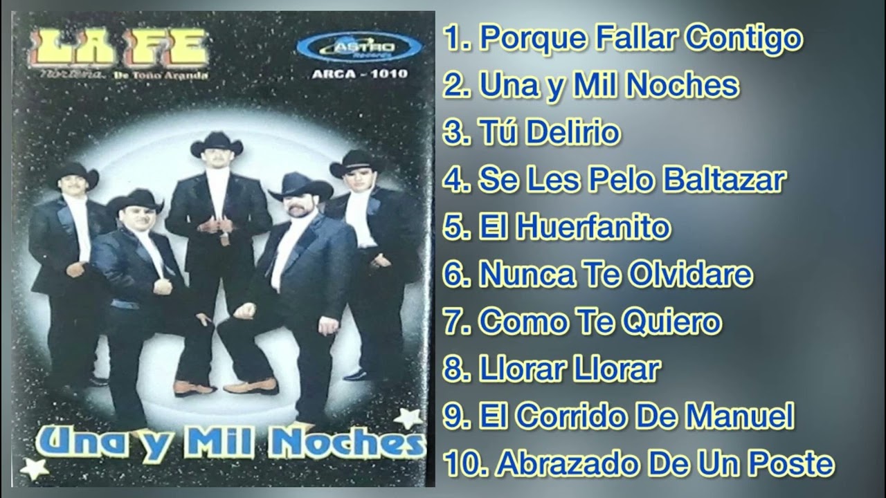 La Fe Norteña - “Una Y Mil Noches” (2000)  (Album Completo)