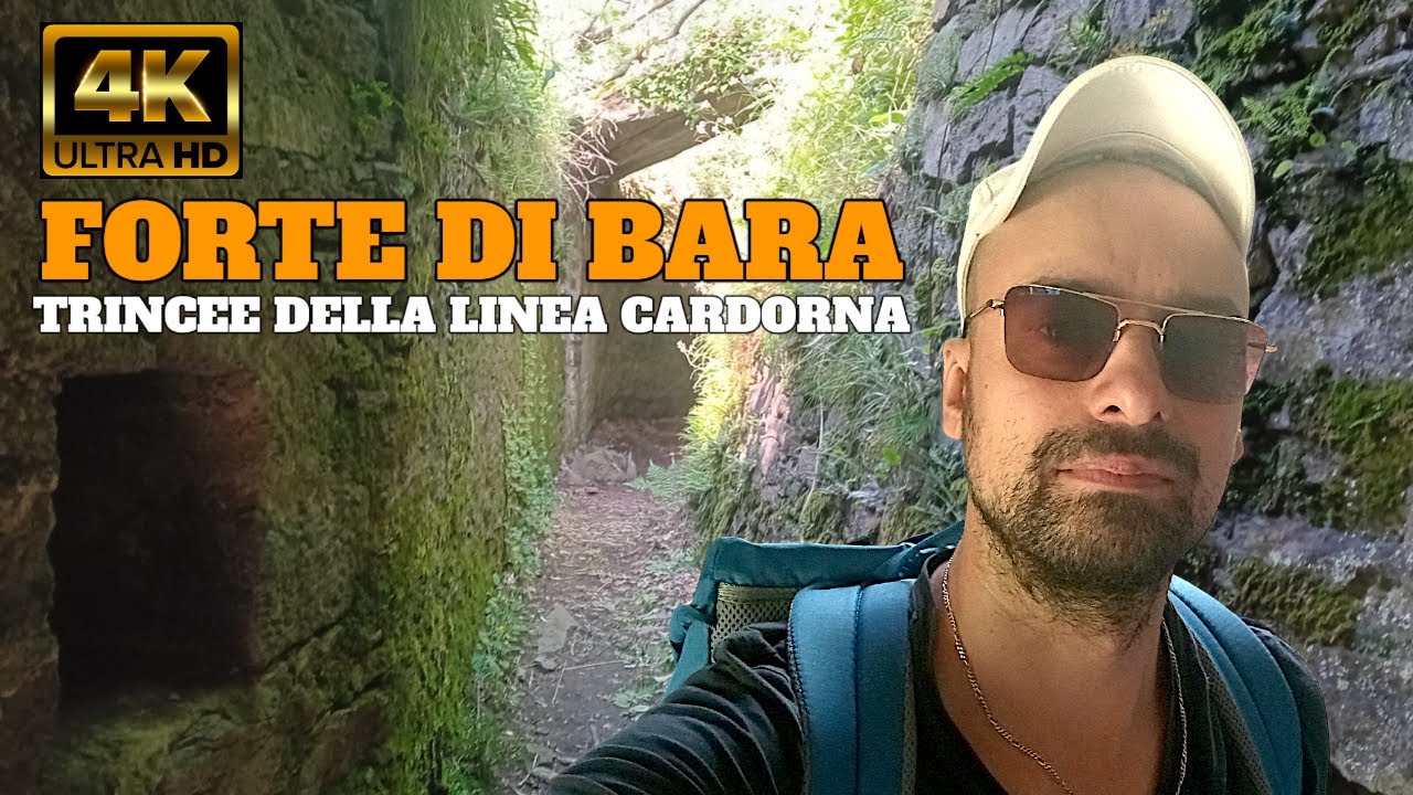 Forte di Bara (Vb) & Trincee della Linea Cadorna 🪖 Ornavasso ⛰️ Piemonte [4k]