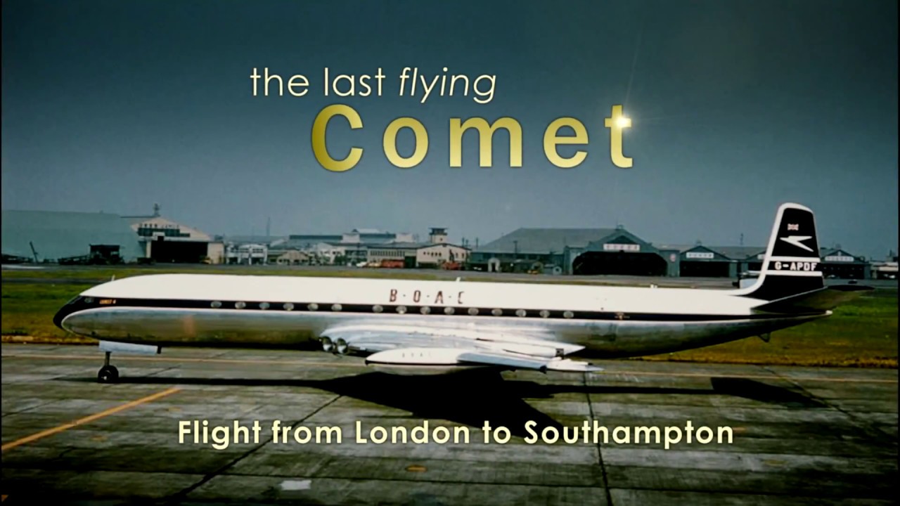 More from The Last Flying Comet: Part 2  - 'Flight' from London Heathrow to Southampton