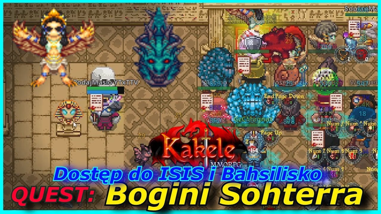 [QUEST BOGINI SOHTERRA] DOSTĘP DO BOSSA ISIS i Bahsilisko - Kakele