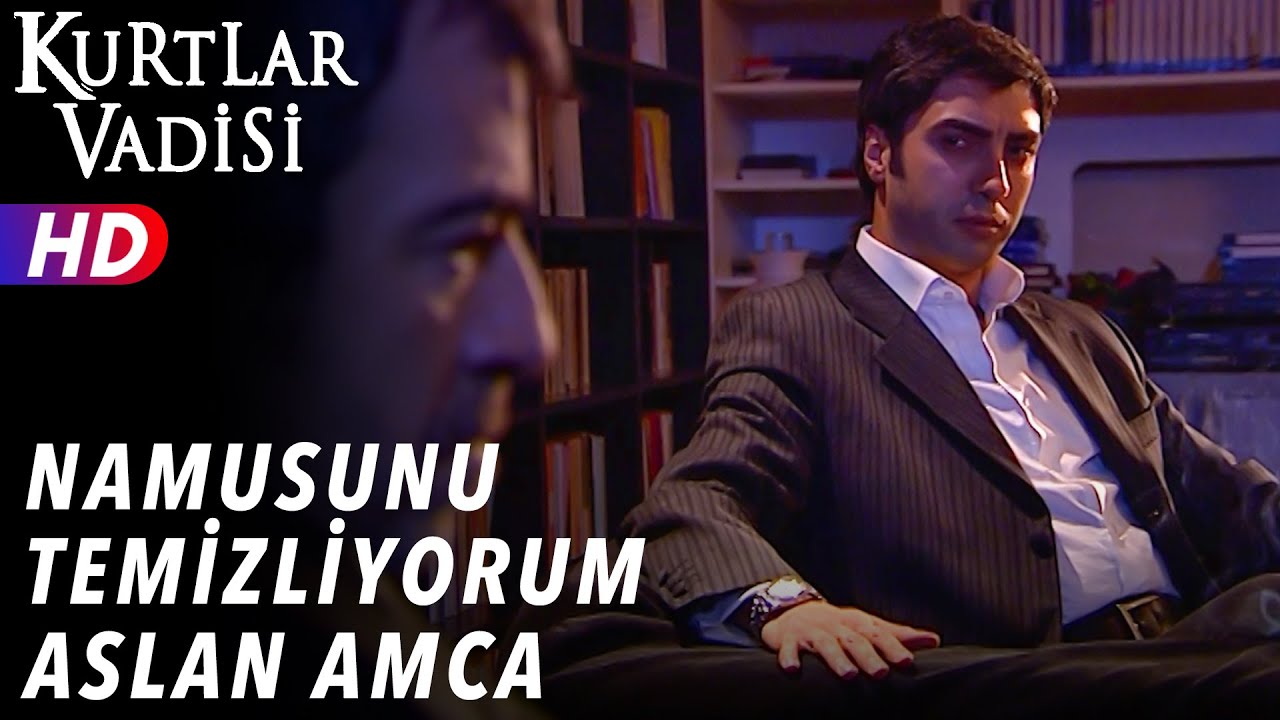 Namusunu Temizliyorum Aslan Amca - Kurtlar Vadisi | 49.B&ouml;l&uuml;m