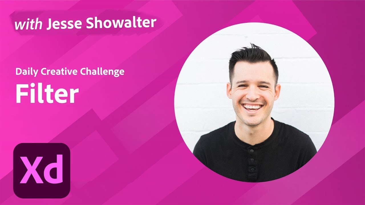 XD Daily Creative Challenge - Filter | Adobe Creative Cloud