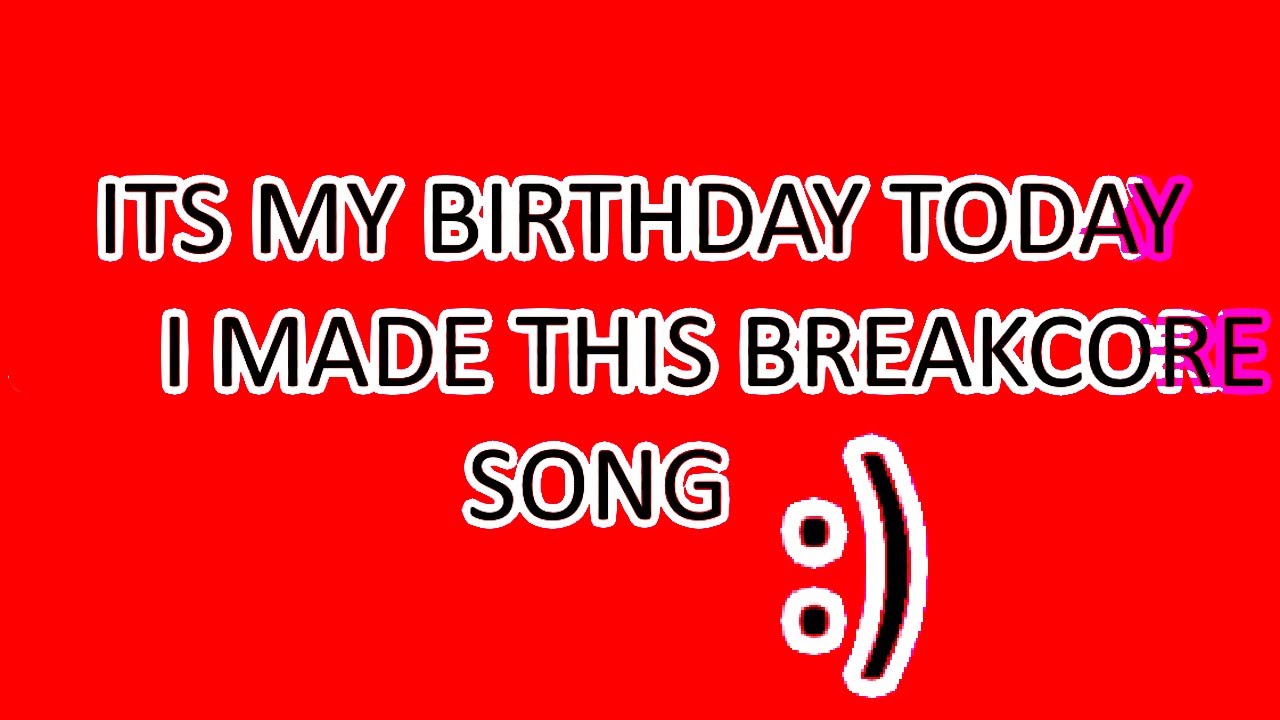 Not exactly my best work (Breakcore)