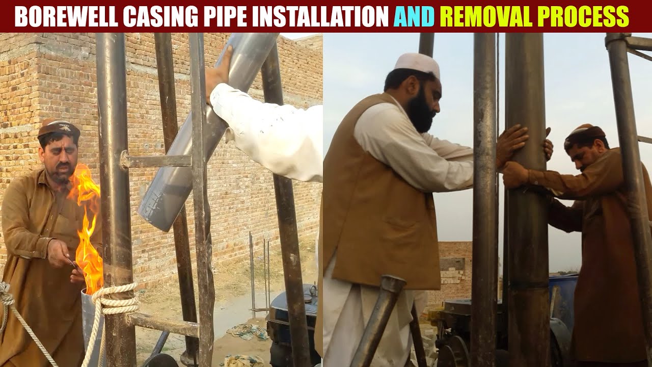 Plastic casing pipe installation in borewell Borewell steel casing pipe removal process In Urdu Hind
