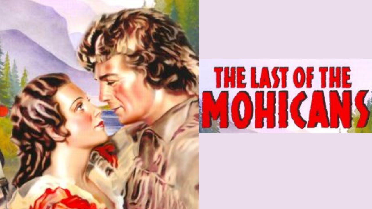 The Last Of The Mohicans | 1936 by George B. Seitz | Full Movie Restaured (HD)