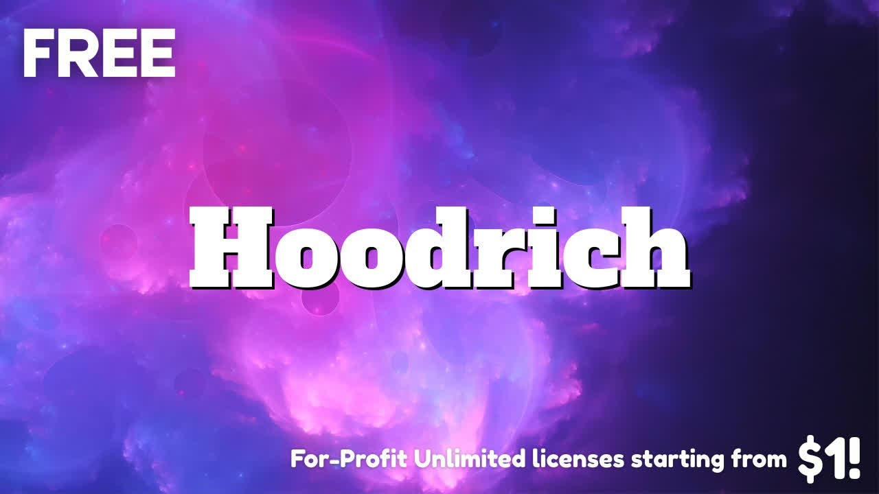 Hoodrich | Free Download 🔥