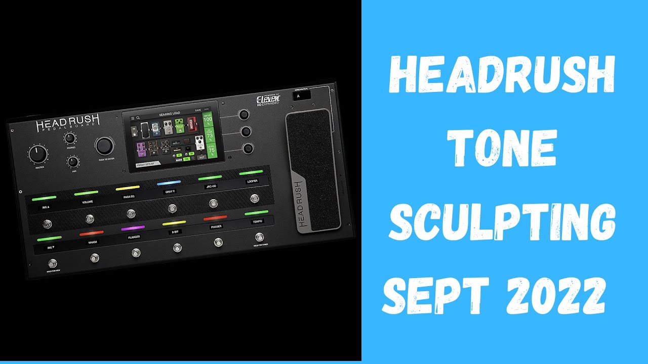 Tele Tones for the Headrush | HTS Rigs Sept 2022