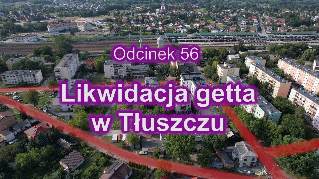 Likwidacja getta w Tłuszczu #56