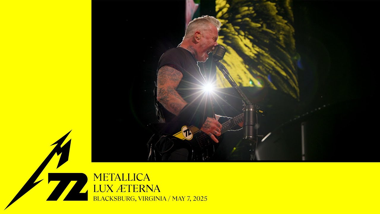Metallica: Lux &AElig;terna (Blacksburg, VA - May 7, 2025)