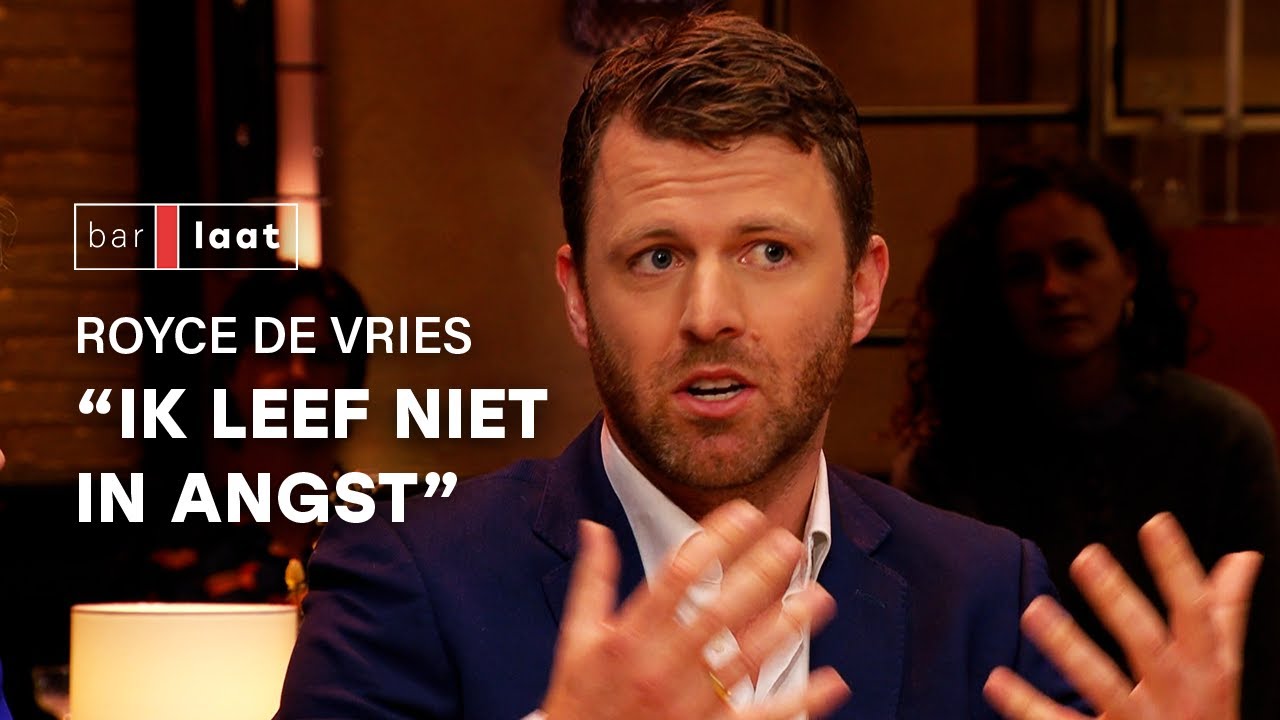 ROYCE DE VRIES over leven MET BEDREIGINGEN | Bar Laat