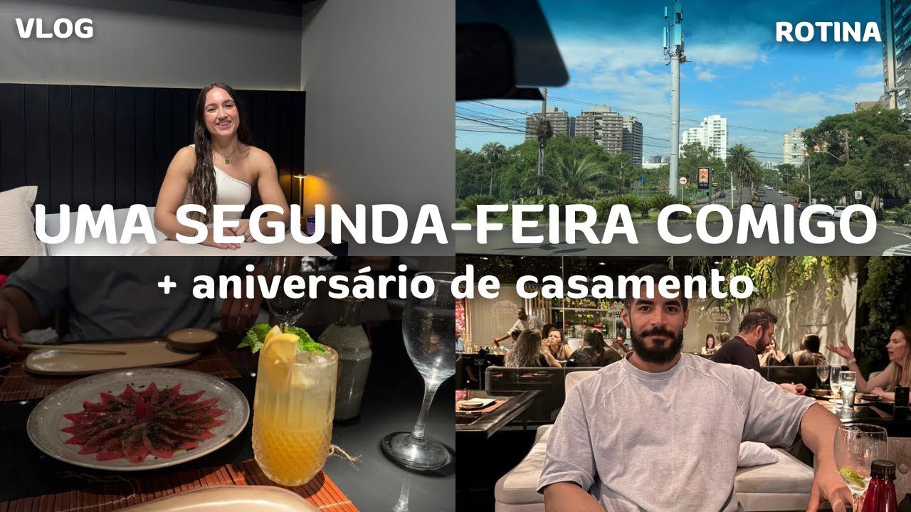 UMA SEGUNDA-FEIRA COMIGO | VLOG, aniversário de casamento, fomos no sushi e rotina do dia