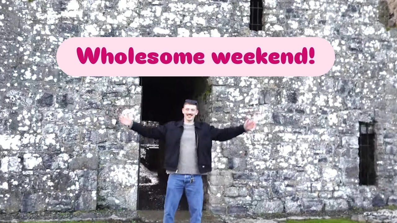 Wholesome weekend- Fore castle + some baking!