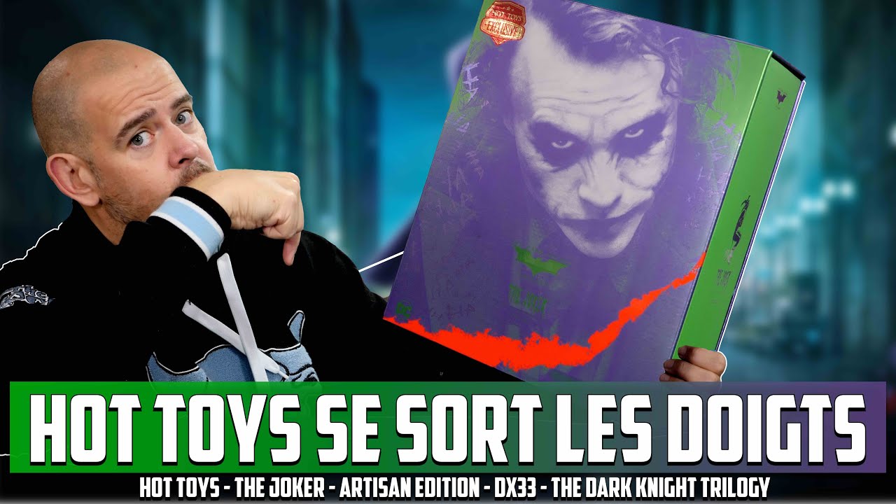 Hot Toys The Joker Artisan Edition DX33 ! Hot Toys Se Sort Les Doigts ?